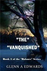 Vanquished