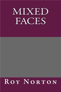 Mixed Faces
