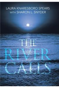 The River Calls