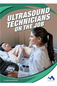 Ultrasound Technicians on the Job