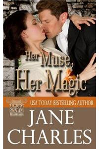 Her Muse, Her Magic (Muses Novella)