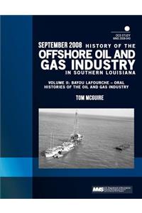 History of the Offshore Oil and Gas Industry in Southern Louisiana Volume II