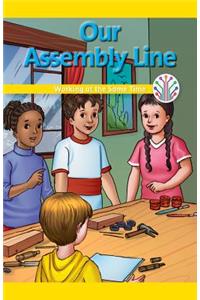 Our Assembly Line