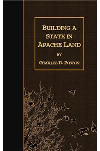 Building a State in Apache Land