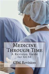 Medicine Through Time