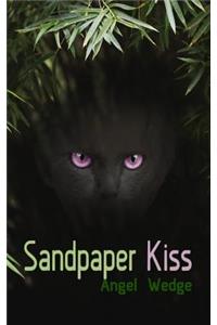 Sandpaper Kiss
