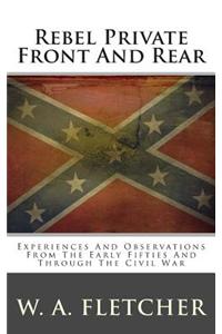 Rebel Private Front and Rear