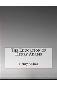 The Education of Henry Adams