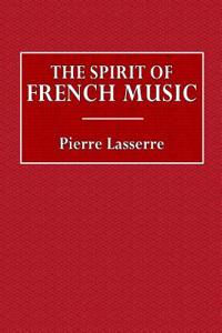 The Spirit of French Music