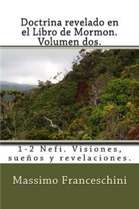 Doctrina revelado en el Libro de Mormon. Volumen dos.