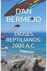 Dioses Reptilianos