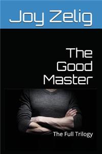 The Good Master
