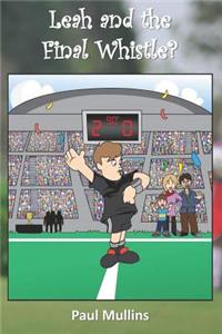 Leah and the Final Whistle?