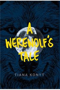 Werewolf's Tale