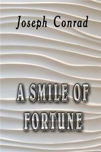 A Smile of Fortune