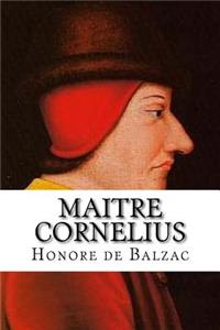 Maitre Cornelius