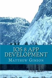 IOS 8 App development