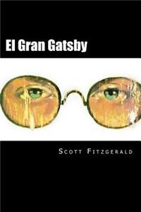 El Gran Gatsby (Spanish Edition)