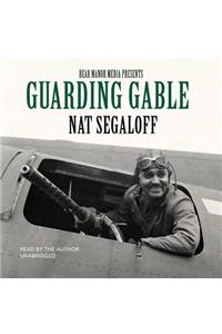 Guarding Gable Lib/E