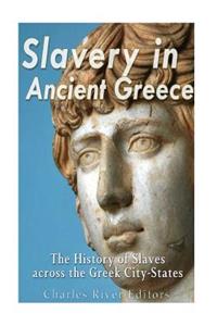 Slavery in Ancient Greece