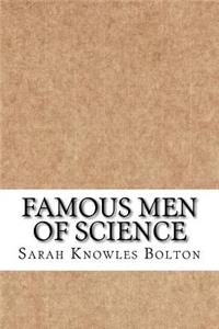 Famous Men of Science