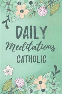 Daily Meditations Catholic
