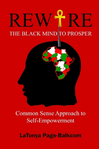 Rewire The Black Mind To Prosper