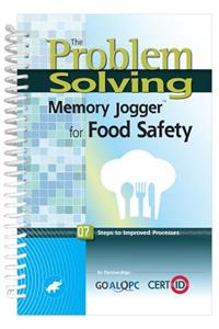 The Problem Solving Memory Jogger for Food Safety