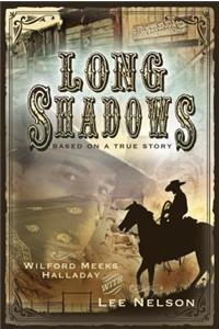 Long Shadows