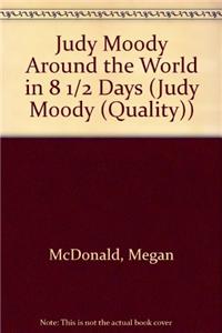 Judy Moody: Around the World in 8 1/2 Days