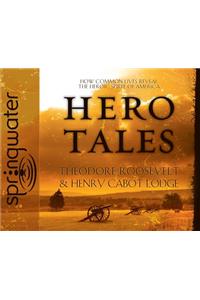 Hero Tales (Library Edition)