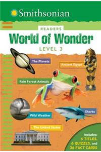 Smithsonian Readers: World of Wonder Level 3