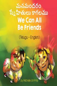 We Can All Be Friends (Telugu-English)