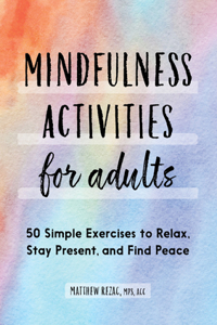 Mindfulness Activities for Adults