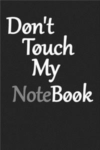 Don't Touch My NoteBook
