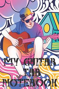 Guitar Tab Notebook My Guitar Tablature Book