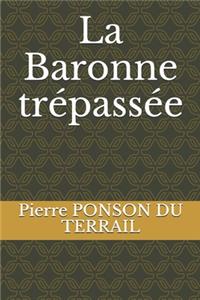 La Baronne trépassée
