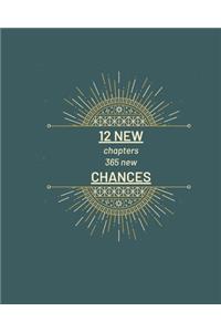 12 New Chapters 365 Opportunities