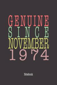 Genuine Since November 1974