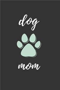 Dog Mom gift notebook