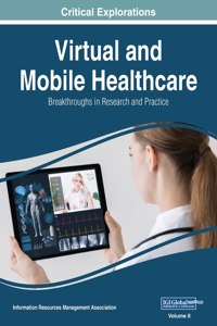 Virtual and Mobile Healthcare