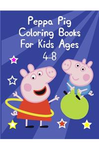 Peppa Pig Coloring Books For Kids Ages 4-8