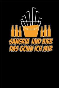 Sangria Und Bier Gönn Ich Mir