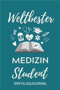 Weltbester Medizin Student Erfolgsjournal