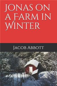 Jonas on a Farm in Winter