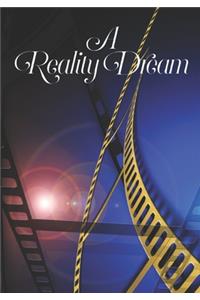 A Reality Dream