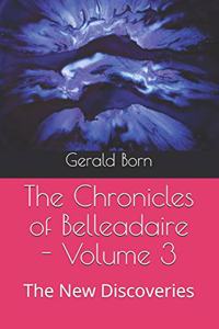 Chronicles of Belleadaire - Volume 3