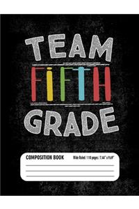 Team Fifth Grade Composition Book (Wide Ruled/ 110 pages/ 7.44x9.69)