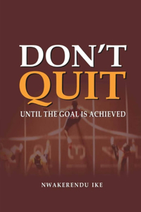 Don't Quit