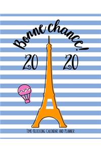 Bonne Chance! 2020 Calendar and Planner